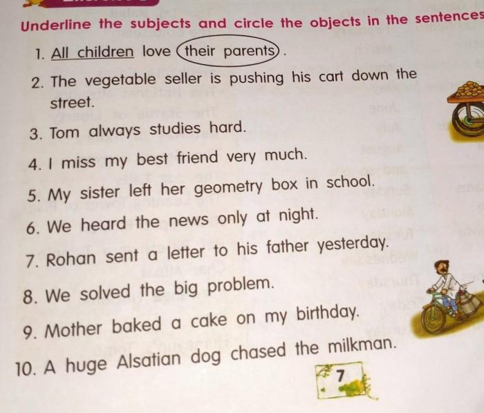 Underline the subject and circle the predicate