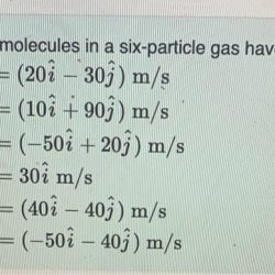 The molecules in a six-particle gas have velocities